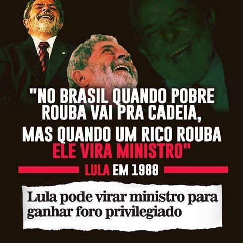Lula sobre ladrões virarem ministros e quando ele vira ministro porque roubou